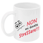 Tazza: non mi dovete stressare