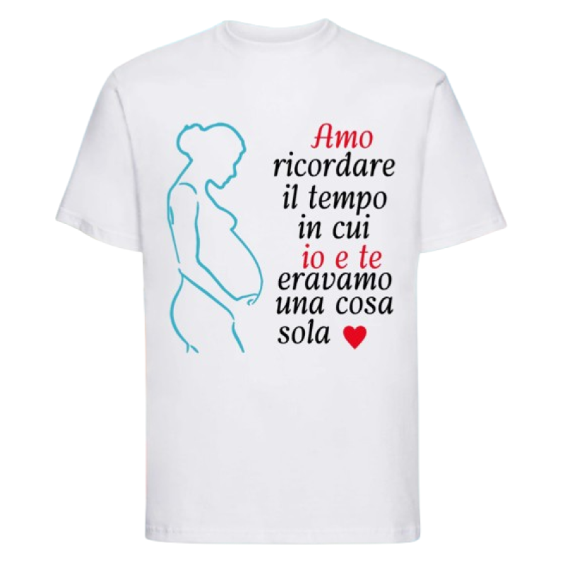 Maglietta: amo ricordare il tempo in cui io e te eravamo una cosa sola (bianca - maschio)