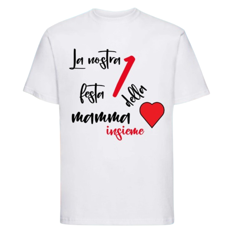 Maglietta: la nostra 1° festa della mamma insieme