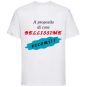 Maglietta: a proposito di cose bellissime eccomi (bianca)