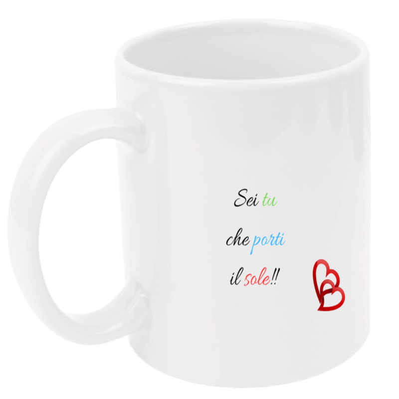 Tazza: sei tu che porti il sole!!