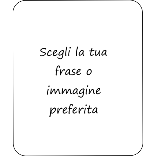Personalizza: tappetino mouse 20x24 cm